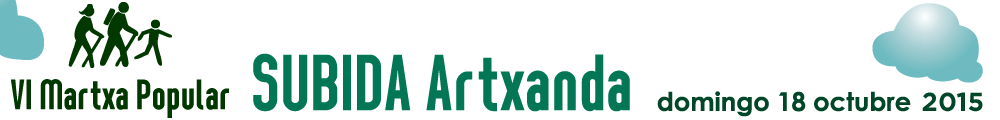 Informacin sobre la Sexta edicin de la Marcha Popular Artxanda 2015: Mirador Monte Avril - domingo 18 de octubre - 11h.